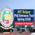 NIT Raipur Releases Provisional List for PhD Admission 2026; Entrance Exam on January 20